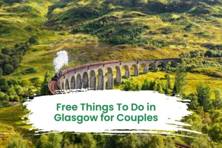 Free Thing to do in glasgow for couple