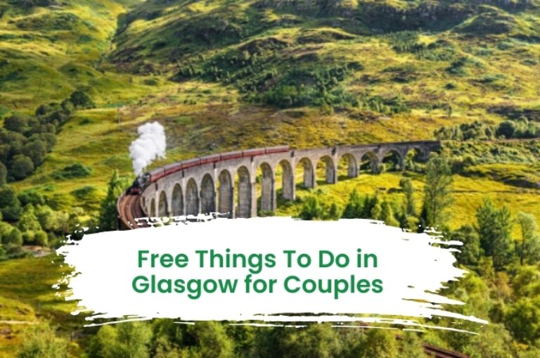 Free Thing to do in glasgow for couple